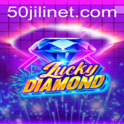 Discover the Thrills of LuckyDiamond and the Exciting 50JILI Feature